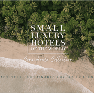 Small Luxury Hotels of the World Considerate Collection