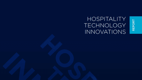 Hospitality Technology Innovations Report Image