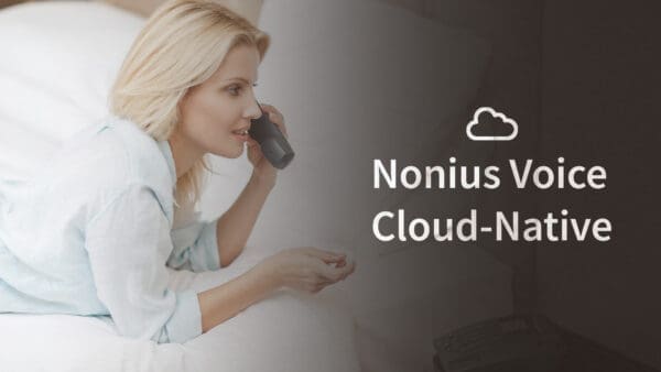 Nonius Voice cloud-native