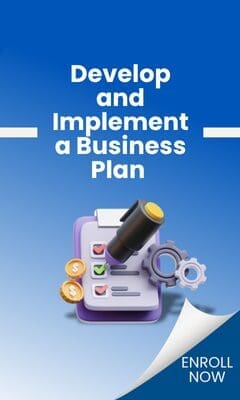 Develop and Implement Business Plan