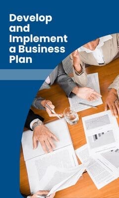 Develop and Implement Business Plan